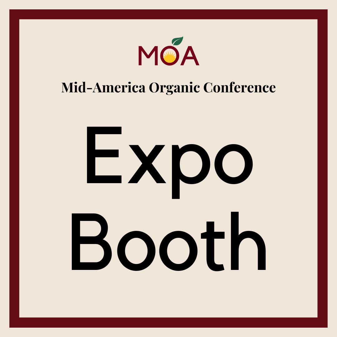 Expo Booth Vendor Registration - Mid-America Organic Conference