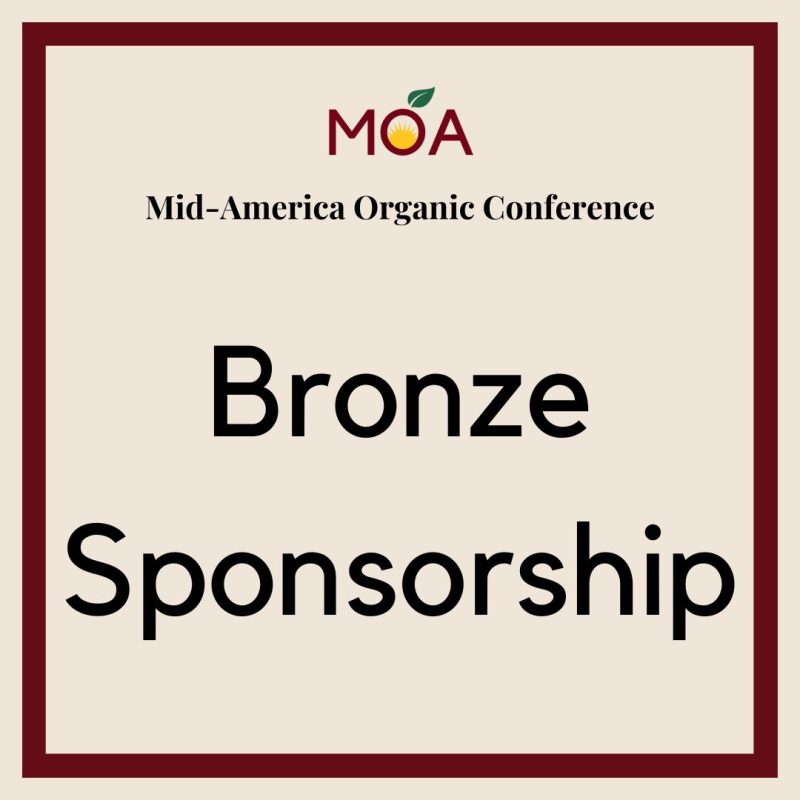 Bronze Sponsorship Registration - Mid-America Organic Conference