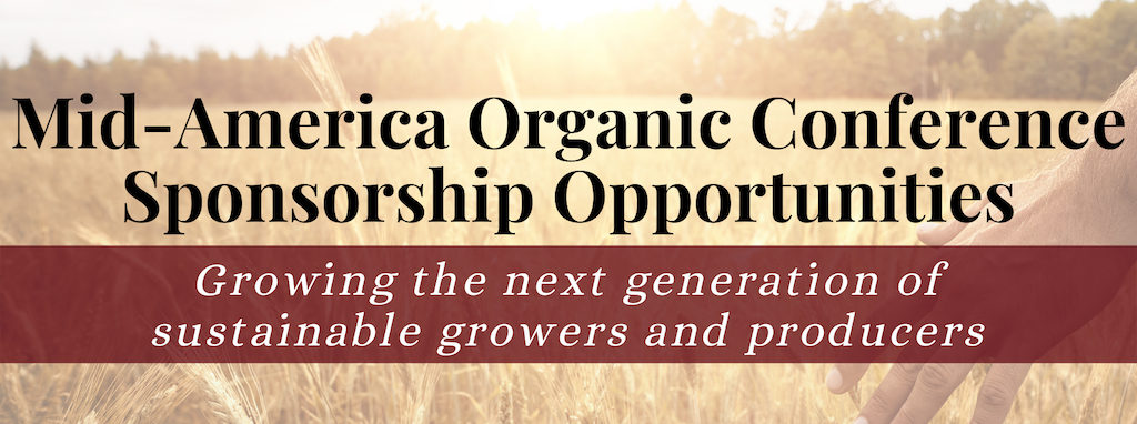 Mid-America Organic Conference Sponsorship Opportunities