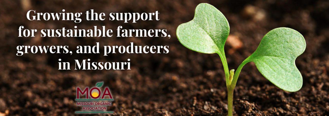 Missouri Organic Association - Growing the support for sustainable farmers, growers, and producers in Missouri