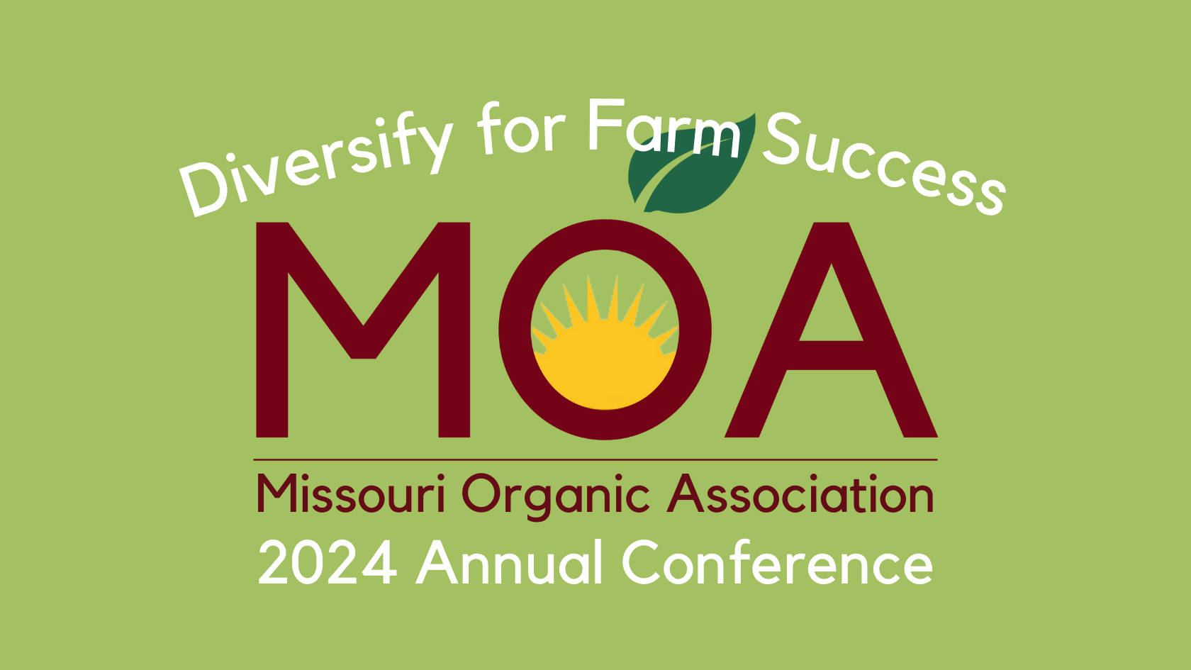 2024 Conference Missouri Organic Association (MOA)